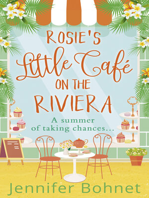 cover image of Rosie's Little Café on the Riviera